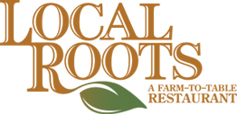 Local Roots - A Farm-to-Table Restaurant